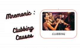 Mnemonic : Clubbing causes