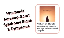 [Very Cool] Mnemonic : Aarskog–Scott Syndrome Signs & Symptoms
