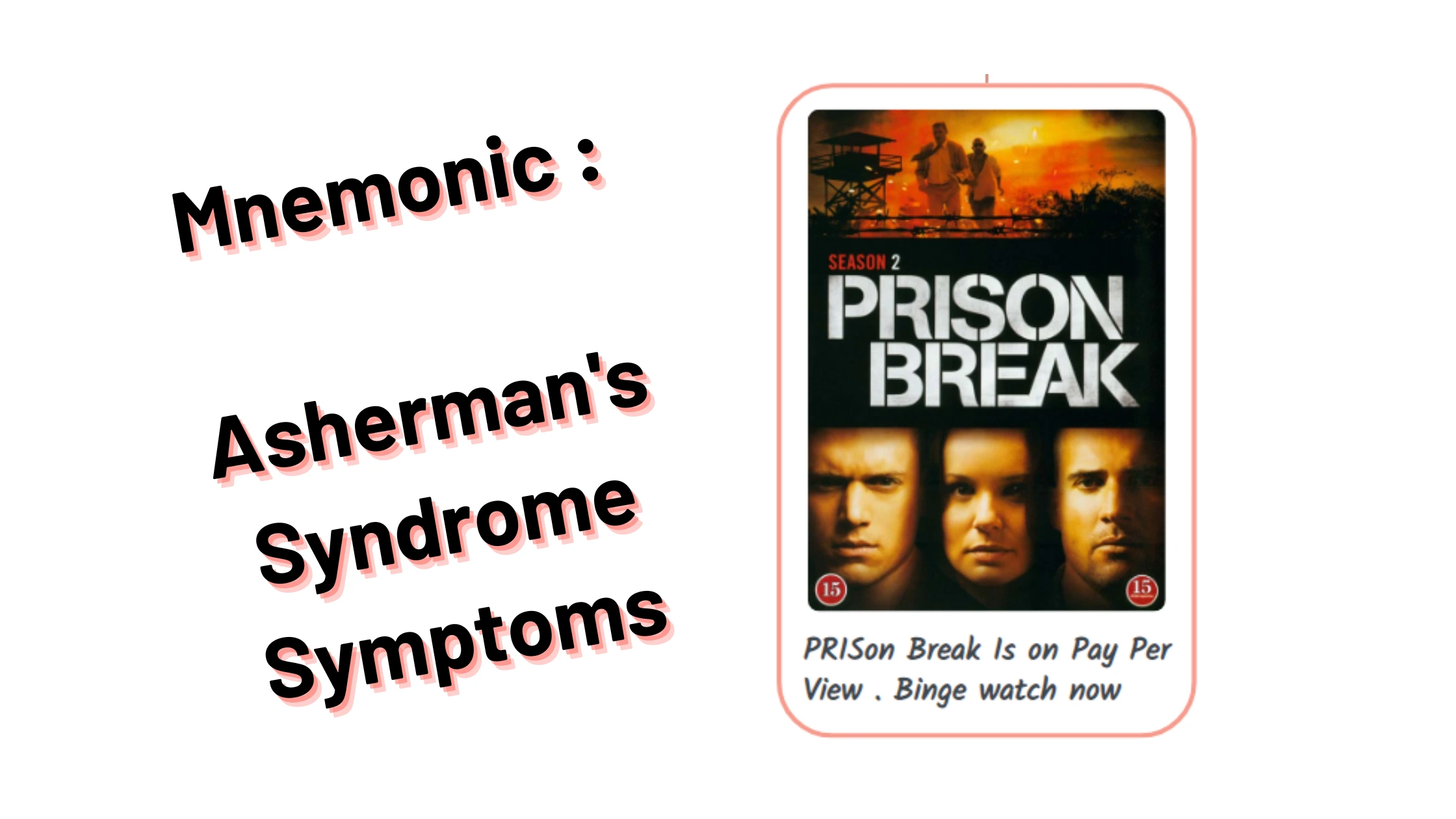 Medical & Nursing Mnemonic _ Ashermans Syndrome Symptoms