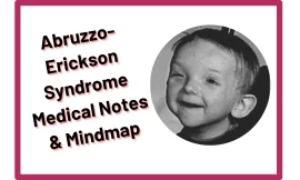 Abruzzo–Erickson Syndrome :‎ Medical Notes & Mindmap
