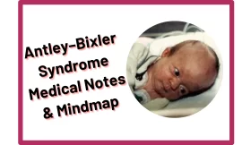 Antley–Bixler Syndrome :‎ Medical Notes & Mindmap