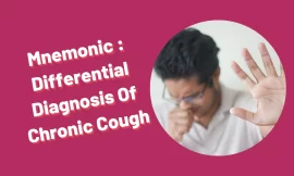 [Very Cool] Mnemonic : Differential Diagnosis Of Chronic Cough