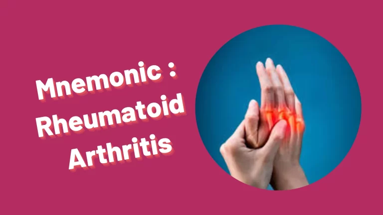 Read more about the article [Very Cool] Mnemonic : Rheumatoid Arthritis