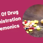 Read more about the article [Very Cool] Mnemonic : Routes Of Drug Administration