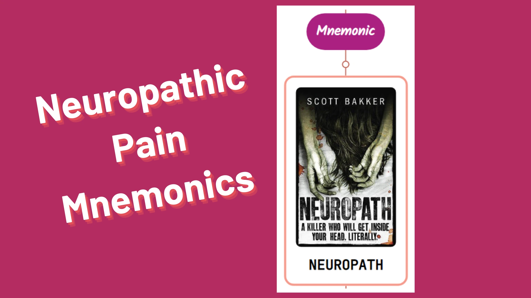 You are currently viewing Neuropathic Pain Mnemonics [Remember Easily]