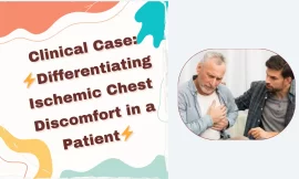 Clinical Case: ⚡Differentiating Ischemic Chest Discomfort in a Patient⚡